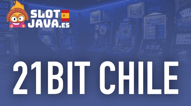 21Bit Chile - slotjava.es