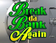 Break da Bank Again logo