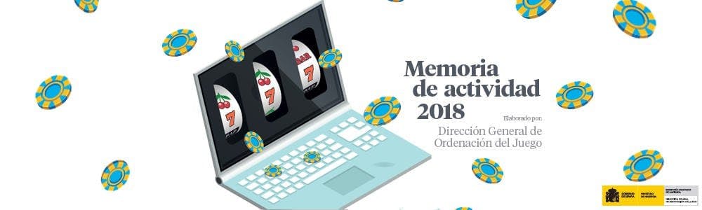 La DGOJ publica su Memoria anual 2018