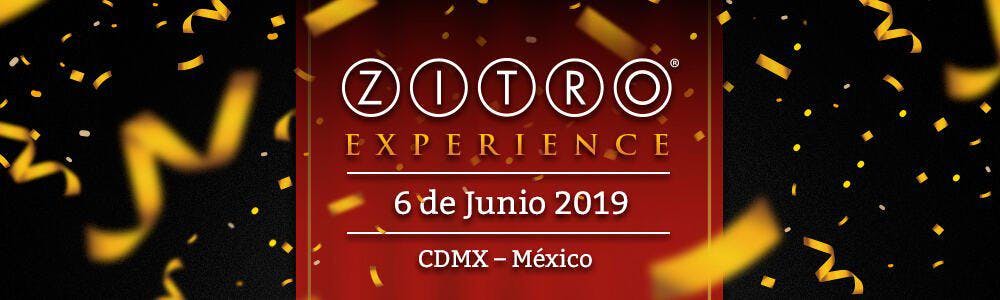 ZITRO Experince 2019 Ciudad de México (6 junio)