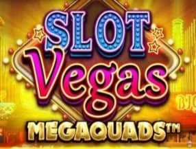 Slot Vegas Mega Quads
